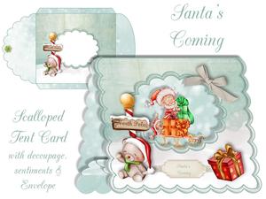Santa's Coming Scalloped Tent Card with Envelope