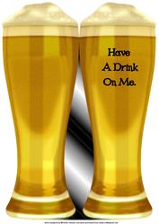 Have a Drink on Me Beer Shaped Card