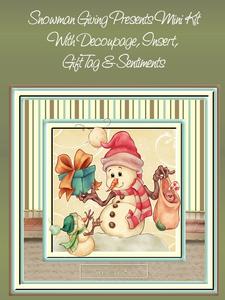 Snowman Giving Christmas Presents Mini Kit