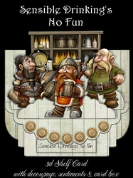 Sensible Drinkings No Fun 3D Shelf Card Kit