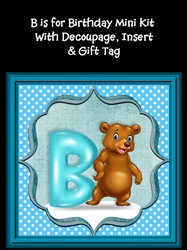 B is for Birthday mini kit