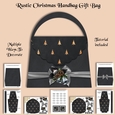 Rustic Christmas Handbag Gift Bag Kit