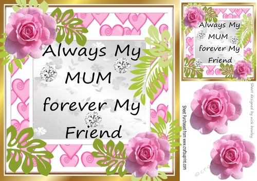 ALWAYS MY MUM FOREVER MY FRIEND  pink roses 8x8