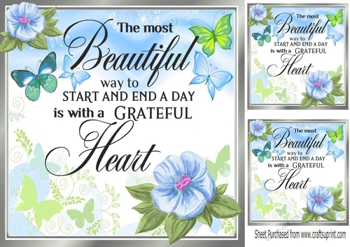 A Greatful Heart Lovely Verse With Blue Shades Flowers/Butterflies 8x8 (two)