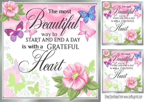 A Greatful Heart Lovely Verse With Pink Shades Flowers/Butterflies 8x8 (three)