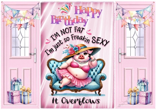 Cheeky Caption  With A Pig A5 Pink Gatefold For Birthday (FUNNY)