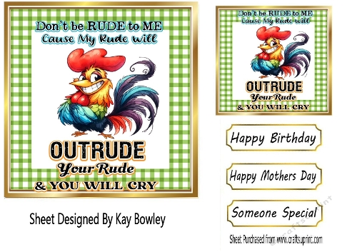 Chicken  With Funny Humour 7X7 Gold/Green Topper/Card Front (THREE)
