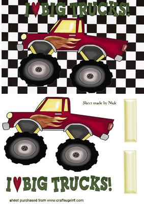 I Love Big Trucks!