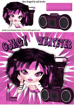 Omg! Whatever! Girl with Attitude in Pink