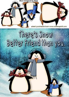 There's Snow Better Friend Than You!