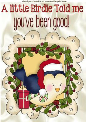 A Little Birdie Told Me That You've Been Good A4