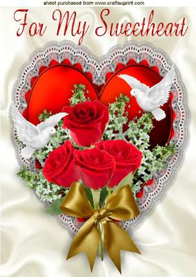 Hearts, Satin N Roses with Doves for My Sweetheart A4