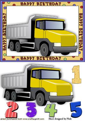Birthday Boy! Dumper Truck