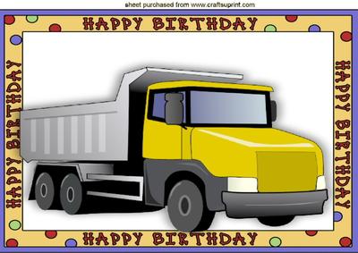 Birthday Boy! Dumper Truck A4