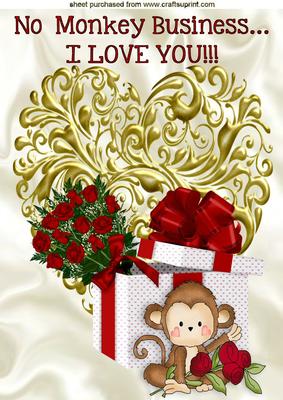 No Monkey Business I Love You, Cute Monkey with Roses A4