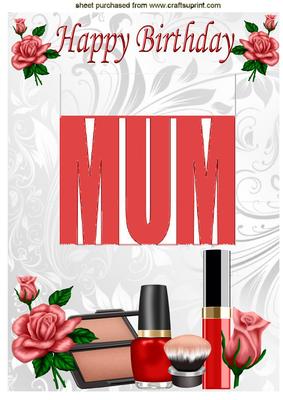 Birthday for Mum with Makeup and Roses Pop Up