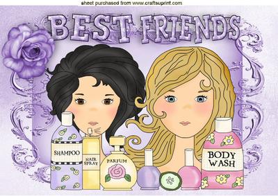 We Love to Pamper Ourselves! Best Friends A4