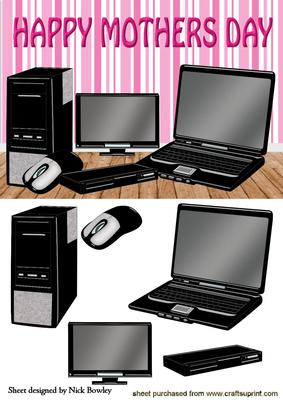 Mothers Day, with Comp, Laptop Etc