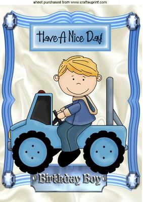 Have a Nice Day Birthday Boy! A4
