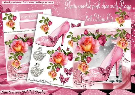 Pink Sparkle Shoe with Roses 8x8 Mini Kit