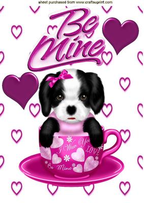 Little Puppy in Pink Teacup, Be Mine A4