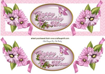 Happy Birthday Mom! with Pretty Flowers Dl