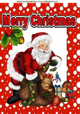 Lovely Santa with His Sack of Toys, and Holly A4