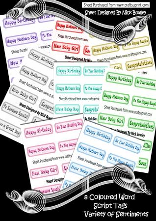 8 Lovely Coloured Tags with a Variety of Sentiments Kit