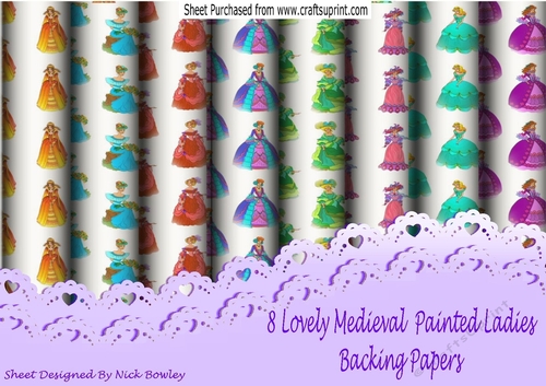 8 Lovely painted Medieval Ladies with flowers backing papers