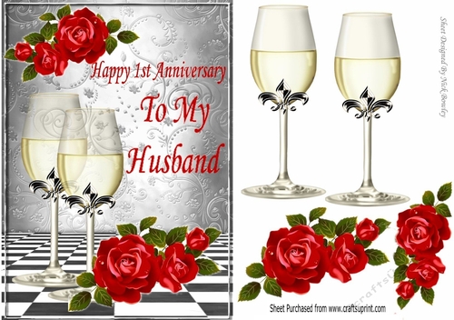 Happy 1st Anniversary to my Husband, with roses & champagne