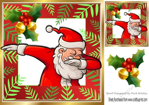 Santa having a jolly ole Dab dance with holly 8x8