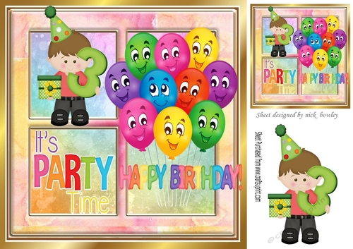 Its party time birthday boy 3YRS OLD TODAY! 8x8