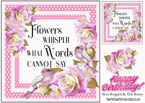 Delicate pink shade roses with little birds and sentiment card/f 8x8