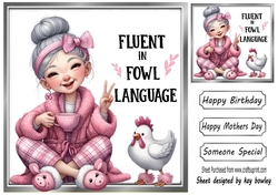 FLUENT IN FOWL LANUAGE Lady Says 8X8 Card Front