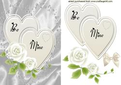 Be Mine, with White Rose