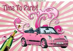 Time to Party, I Love My Pink Mini Car, A4
