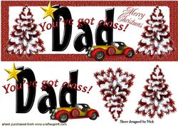 Dad" Words You Got Class with Christmas Tree and Car Dl