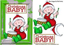 I'm the Christmas Baby!