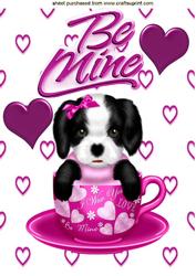 Little Puppy in Pink Teacup, Be Mine A4