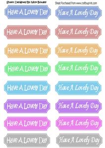 Have a Lovely Day! White Script Coloured Tags