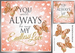 My Endless Love with script and peach butterflies card front 8x8