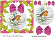 Robin in a snow bauble with pink bows in holly frame 7x7