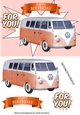 Orange Campervan Just for you! A5