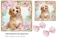 Pink floral card front/topper with cute puppy & bows 7x7