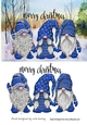3 Lovely Gnomes in Blue in snow scene A5
