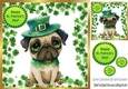 Cute Pug in St Patricks Clover Frame 8x8 (Six)
