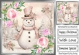 Pretty Pink Roses With Snowman (Five) 8x8