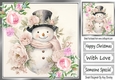 Pretty Pink Roses With Snowman (Six) 8x8