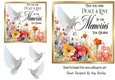Pretty Spring Flowers WITH SYMPATHY Topper With Doves 7x7