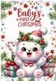 Cute Baby Polar Bear (BABYS FIRST) A4 (ONE)